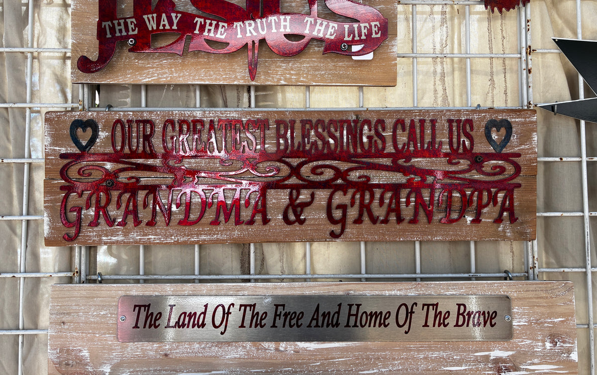 Our Greatest Blessings call us Grandma & Grandpa Metal Sign 18 Gauge Steel Wall Decor
