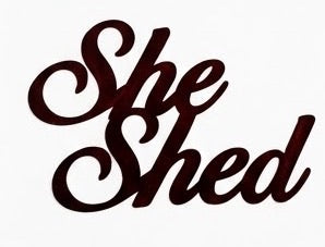 She Shed Copper Metal Sign 10.5x18.5 18 Gauge Steel Wall Decor