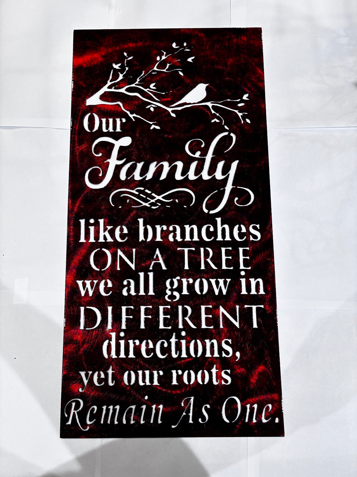 Our Family Like Branches on a tree, we all grow in different directions yet our roots remain as one Metal Sign 24x12 18 Gauge Steel Wall Decor
