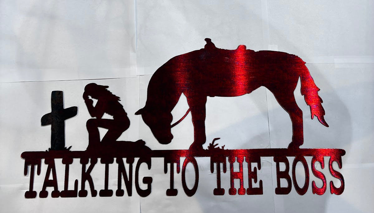 Talking to Boss Female with Horse and Cross Metal Sign 12x24 18 Gauge Steel Wall Decor