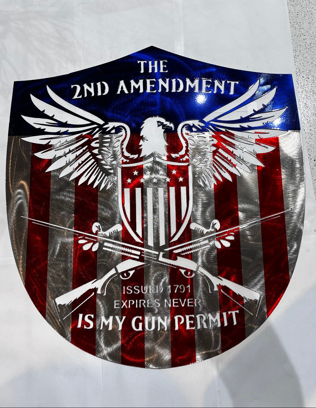 Patriotic 2nd Amend Shield red/blue Issued 1791 Expires Never is my permit Metal Sign 23.75x21 18 Gauge Steel Wall Decor