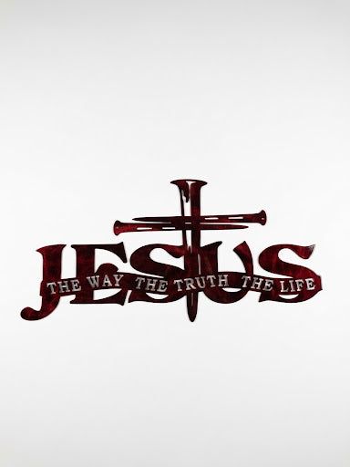 Jesus The Way The Truth The Life Metal Sign 12 x 24 18 Gauge Steel Wall Decor