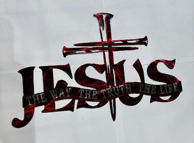 Jesus The Way The Truth The Life Metal Sign 12 x 24 18 Gauge Steel Wall Decor